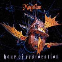 Magellan (USA) : Hour of Restoration